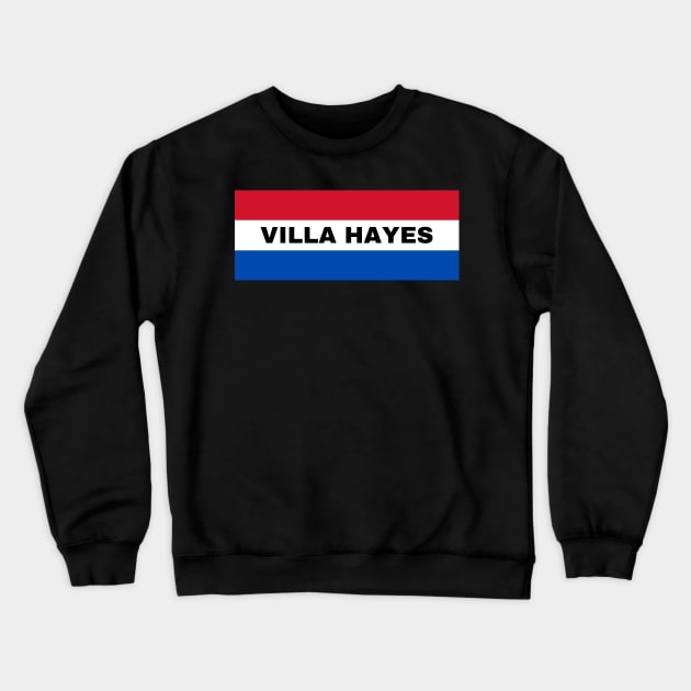 Villa Hayes City in Paraguay Flag Colors Crewneck Sweatshirt by aybe7elf